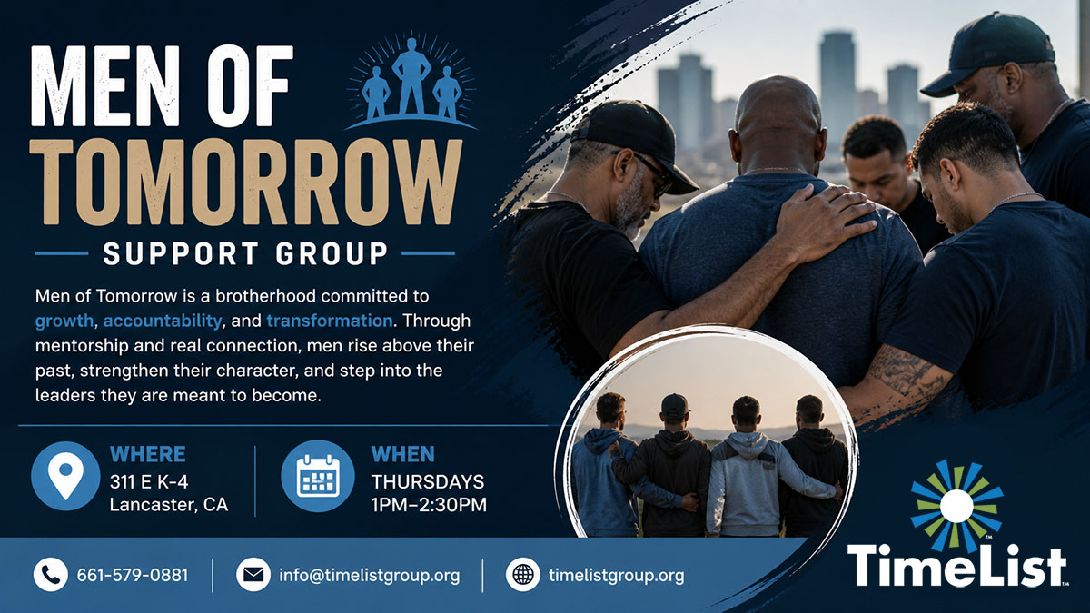Flyer for “Men of Tomorrow Support Group” showing men standing together with arms around each other, event details, and contact info. The group meets Thursdays 1–2:30 PM at 311 E K-4, Lancaster, CA.