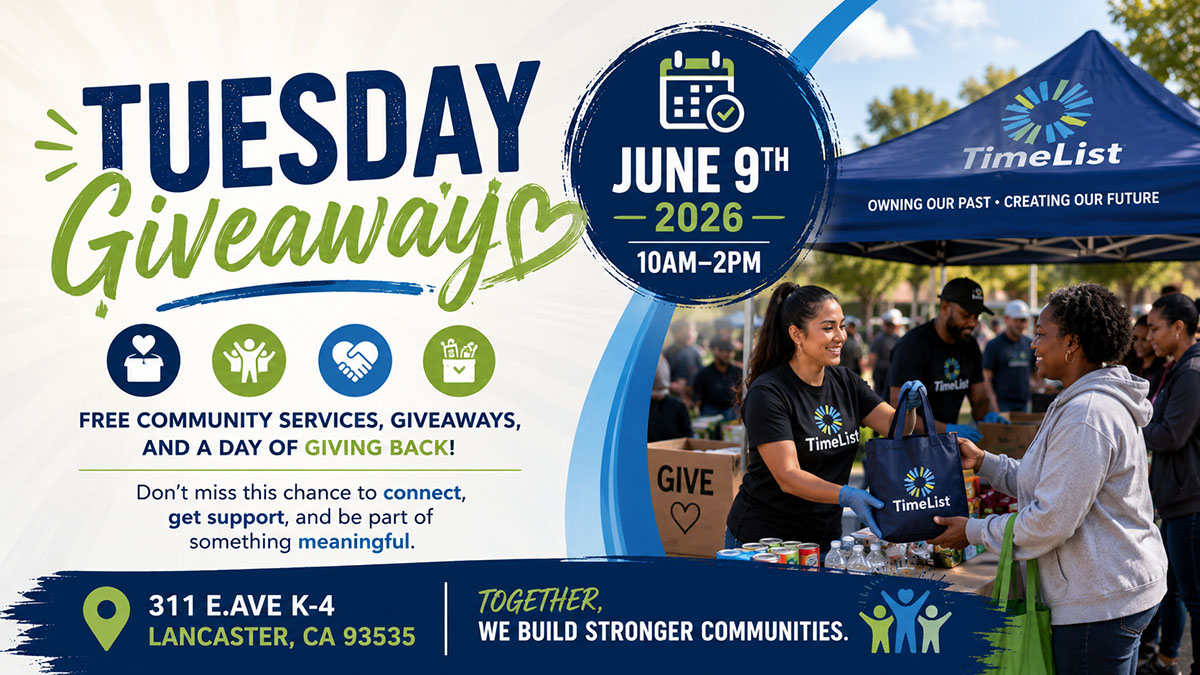 A promotional flyer for a Tuesday Giveaway event on June 9, 2026, from 10AM–2PM in Lancaster, CA, featuring free community services, giveaways, and people handing out boxes at an outdoor booth labeled TimeList.