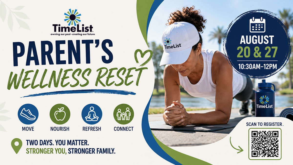 A flyer for Parents Wellness Reset by TimeList, featuring a woman planking outdoors, event dates August 20 & 27, 10:30AM-12PM, and icons for move, nourish, refresh, and connect. Includes a QR code for more info.